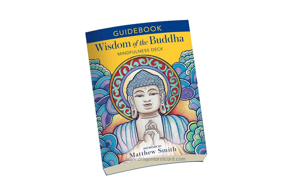 Dragon Tarot Guidebook for 'Wisdom of the Buddha' Mindfulness Deck by Matthew Smith, featuring a colorful illustration of Buddha on the cover, shown on a white background with brand logos and a Facebook icon.