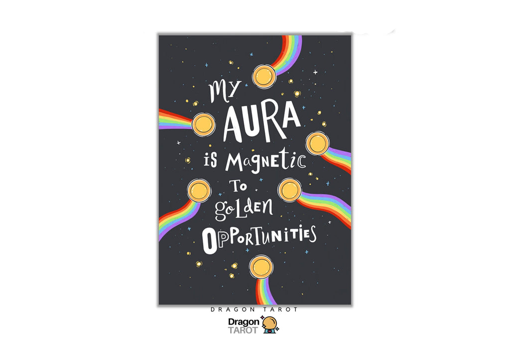 A vertical tarot card design with a dark gray starry background, white text reading 'My AURA is Magnetic To Golden Opportunities,' and several rainbow arcs with gold circular accents. Dragon Tarot branding appears at the top and bottom.