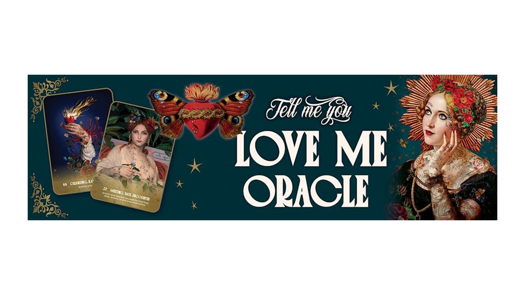 A promotional banner for the 'Tell me you LOVE ME ORACLE' tarot deck, featuring two illustrated oracle cards, a colorful butterfly, and a decorative portrait of a woman on a dark teal background.