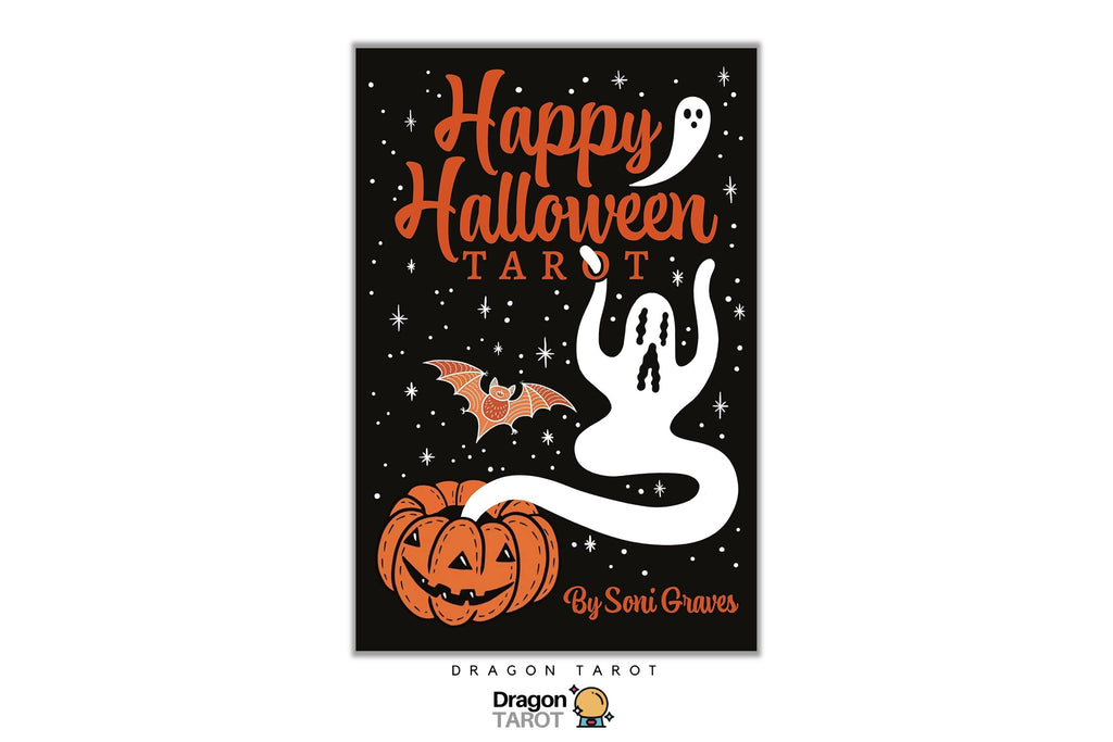 A tarot card cover design reading 'Happy Halloween Tarot' by Sari Graves, featuring orange lettering, a white ghost, a jack-o'-lantern, and a bat on a black starry background. The Dragon Tarot logo appears below the card.
