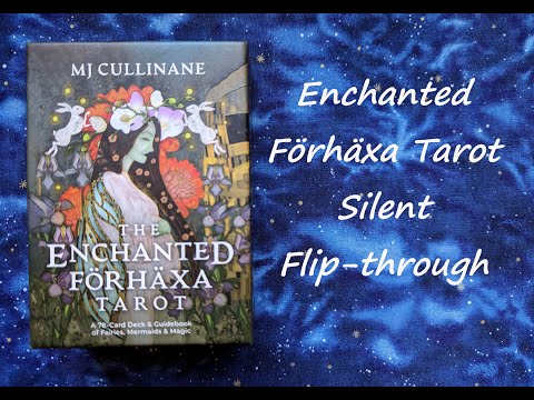 Enchanted Forhaxa Tarot / Enchanted Förhäxa Tarot | ไพ่ทาโรต์