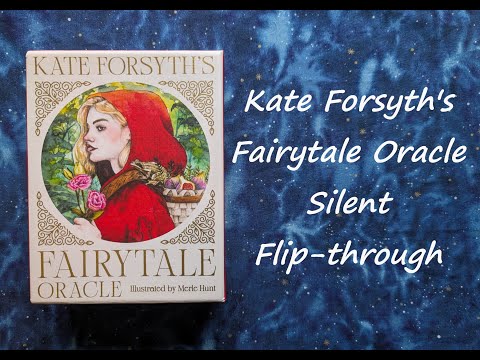 Kate Forsyth’s Fairytale Oracle | ไพ่ออราเคิล ไพ่ขอบทอง
