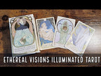 Ethereal Visions: An Illuminated Tarot Deck | ไพ่ทาโรต์