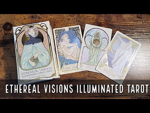Ethereal Visions: An Illuminated Tarot Deck | ไพ่ทาโรต์